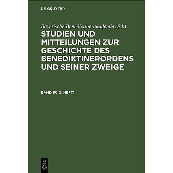 Studien und Mitteilungen zur Geschichte des Benediktinerordens und seiner Zweige. Band 50 (I. Heft) / Jahrbuch des Dokumentationsarchivs des österreichischen Widerstandes