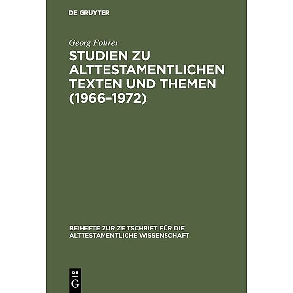 Studien zu alttestamentlichen Texten und Themen (1966-1972), Georg Fohrer