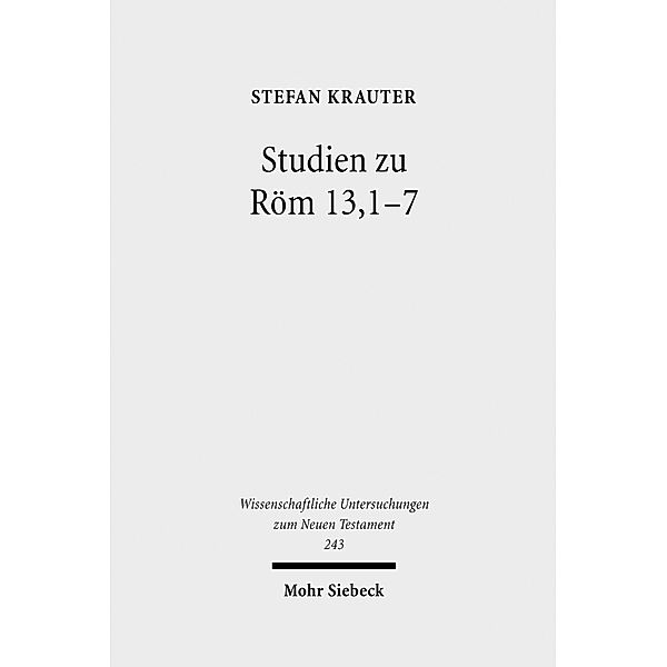 Studien zu Röm 13,1-7, Stefan Krauter