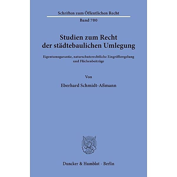 Studien zum Recht der städtebaulichen Umlegung., Eberhard Schmidt-Assmann