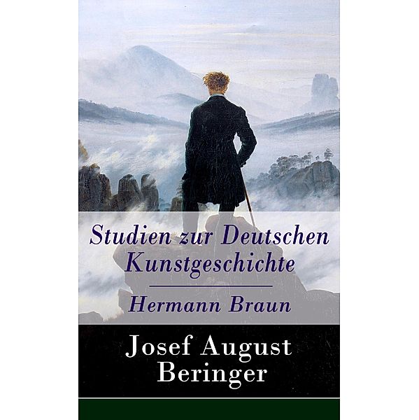Studien zur Deutschen Kunstgeschichte - Hermann Braun, Josef August Beringer