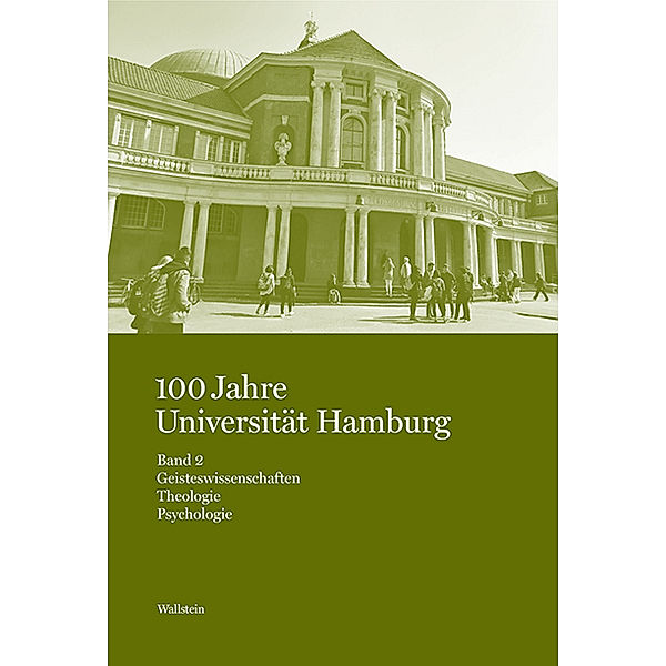 Studien zur Hamburger Universitäts- und Wissenschaftsgeschichte in vier Bänden / 100 Jahre Universität Hamburg