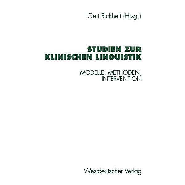 Studien zur Klinischen Linguistik / Psycholinguistische Studien
