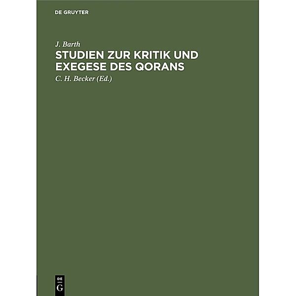 Studien zur Kritik und Exegese des Qorans, J. Barth