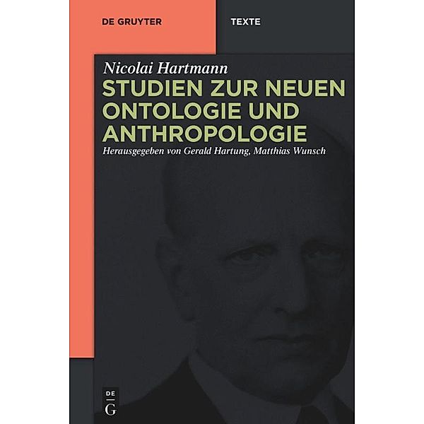 Studien zur Neuen Ontologie und Anthropologie, Nicolai Hartmann
