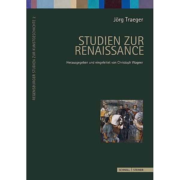 Studien zur Renaissance, Jörg Traeger