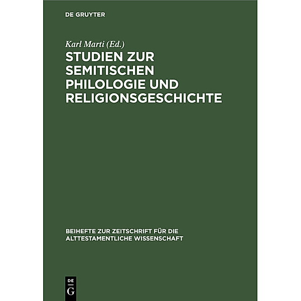 Studien zur semitischen Philologie und Religionsgeschichte