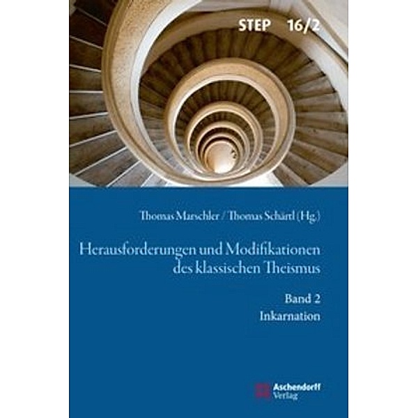 Studien zur systematischen Theologie, Ethik und Philosophie / 16/2 / Herausforderungen und Modifikation des klassischen Theismus