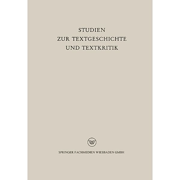 Studien zur Textgeschichte und Textkritik, Hellfried Dahlmann, Reinhold Merkelbach