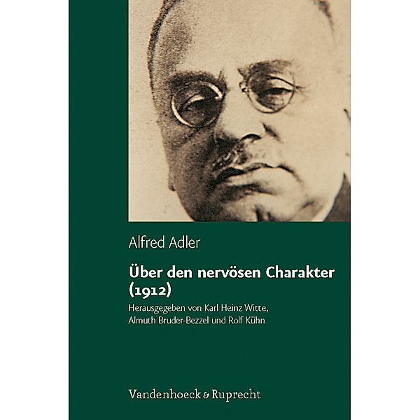 Studienausgabe: Bd.2 Über den nervösen Charakter, Alfred Adler