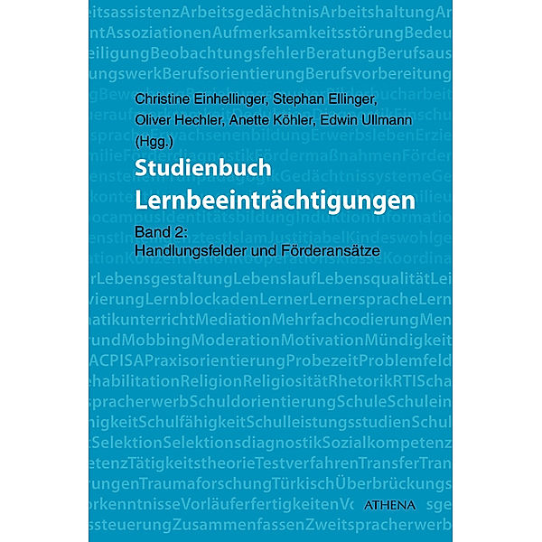 Studienbuch Lernbeeinträchtigungen.Bd.2, Christine Einhellinger, Stephan Ellinger, Oliver Hechler, Anette Köhler, Edwin Ullmann