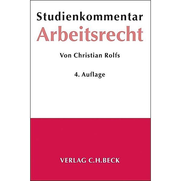 Studienkommentar Arbeitsrecht (ArbR), Christian Rolfs