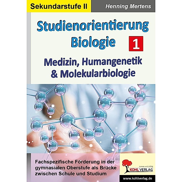 Studienorientierung Biologie, Henning Mertens