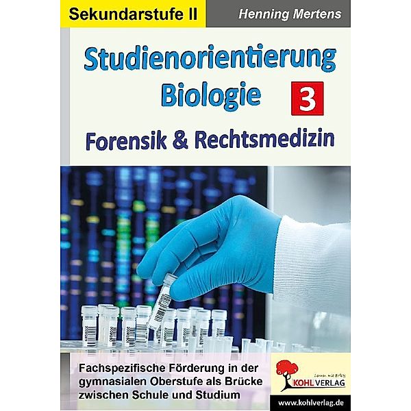 Studienorientierung Biologie / Band 3, Henning Mertens
