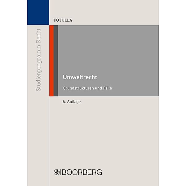 Studienprogramm Recht: Umweltrecht, Michael Kotulla