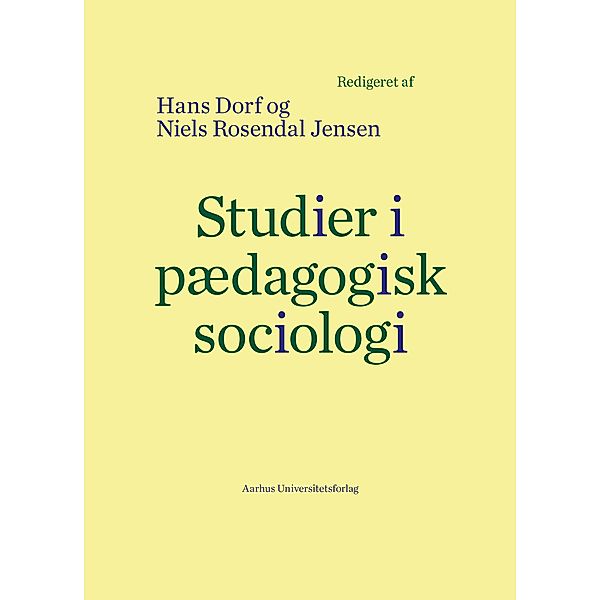 Studier i pædagogisk sociologi