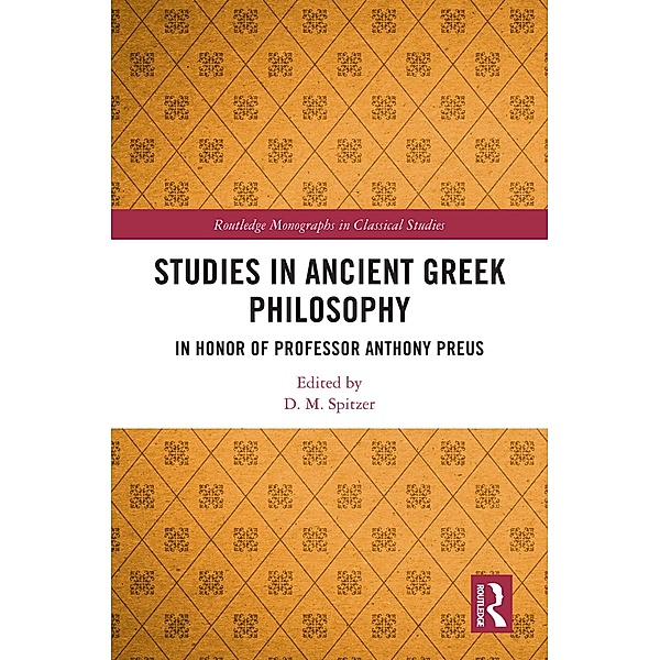 Studies in Ancient Greek Philosophy, D. M. Spitzer