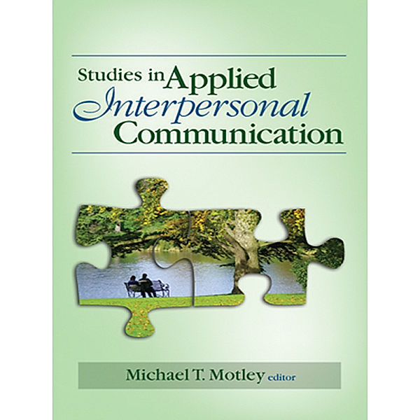 Studies in Applied Interpersonal Communication