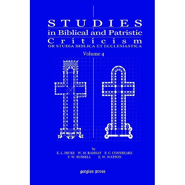 Studies in Biblical and Patristic Criticism