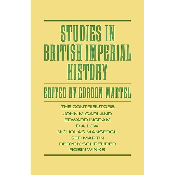 Studies in British Imperial History, Gordon Martel, Kenneth A. Loparo