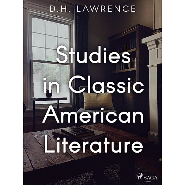 Studies in Classic American Literature, D. H. Lawrence