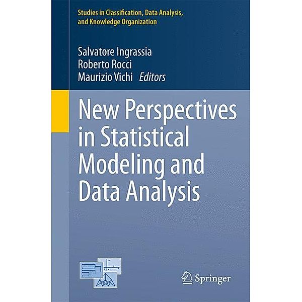 Studies in Classification, Data Analysis, and Knowledge Organization / New Perspectives in Statistical Modeling and Data Analysis