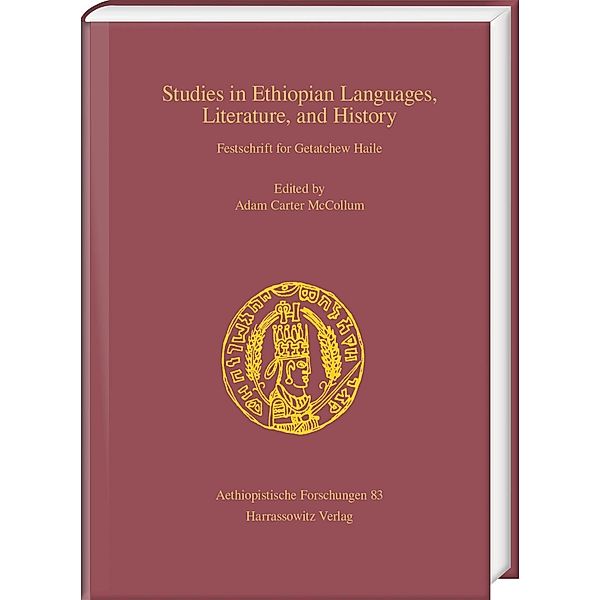 Studies in Ethiopian Languages, Literature, and History