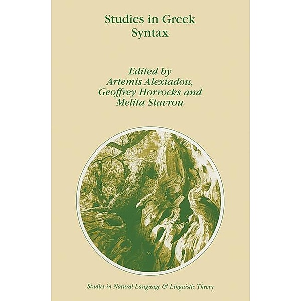 Studies in Greek Syntax / Studies in Natural Language and Linguistic Theory Bd.43