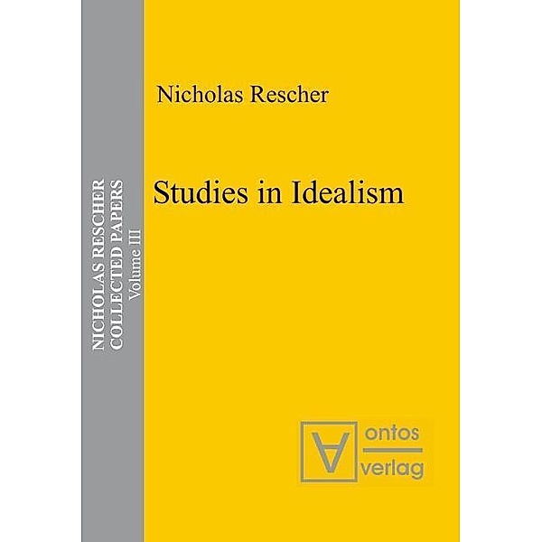 Studies in Idealism, Nicholas Rescher