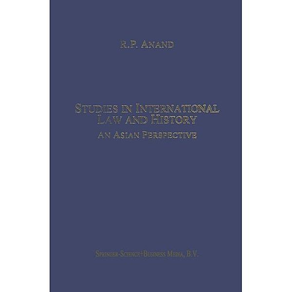 Studies in International Law and History / Developments in international law, R. P. Anand
