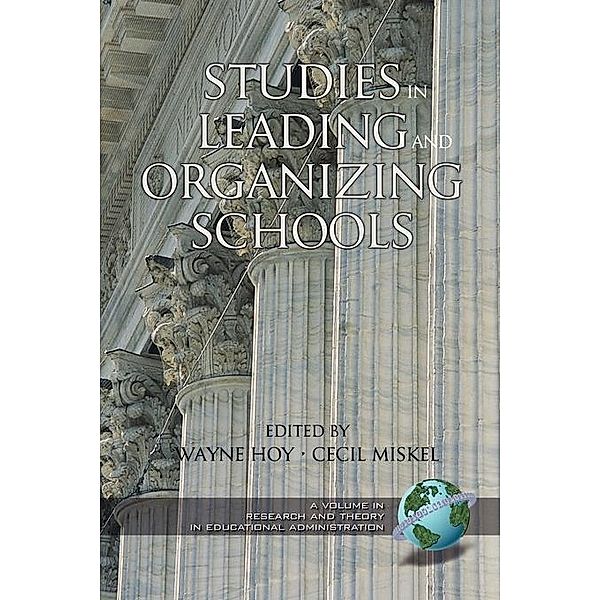 Studies in Leading and Organizing Schools / Research and Theory in Educational Administration