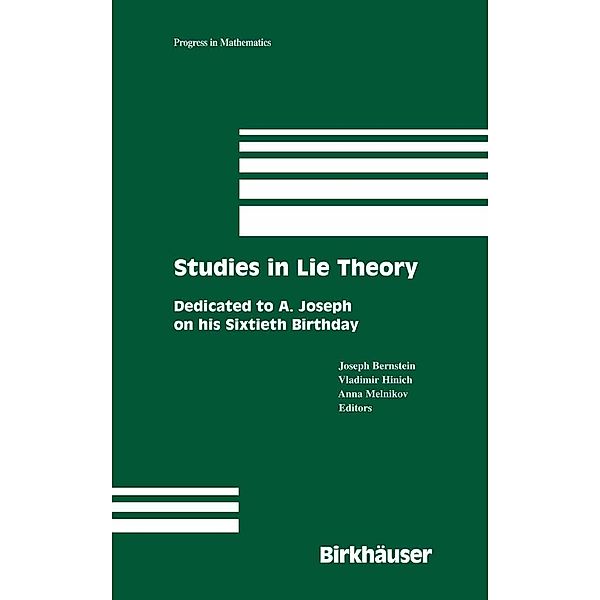 Studies in Lie Theory / Progress in Mathematics Bd.243