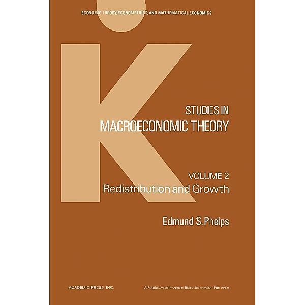 Studies in Macroeconomic Theory, Edmund S. Phelps