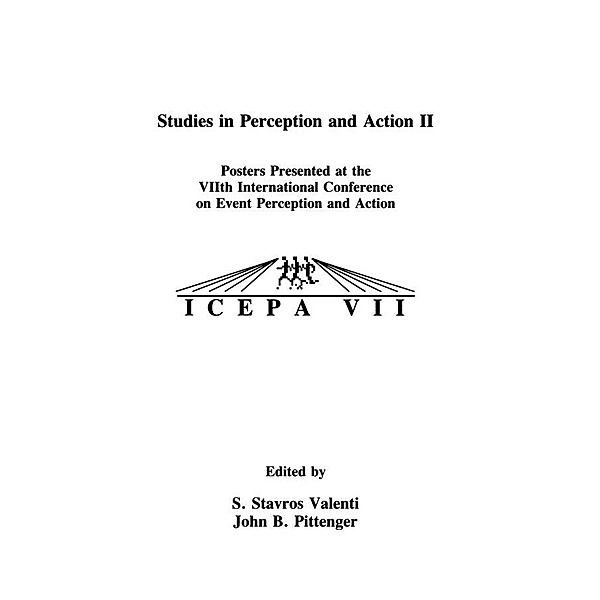 Studies in Perception and Action II