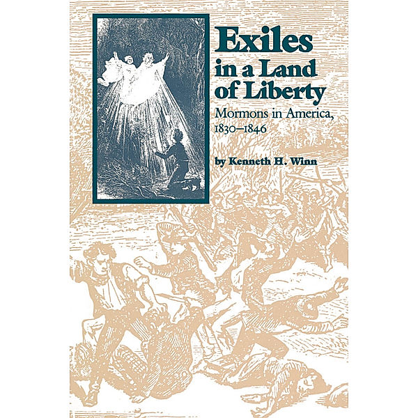 Studies in Religion: Exiles in a Land of Liberty, Kenneth H. Winn