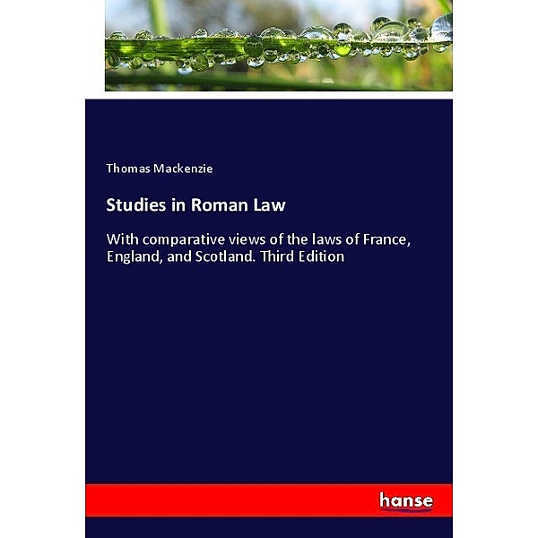 Studies in Roman Law, Thomas Mackenzie