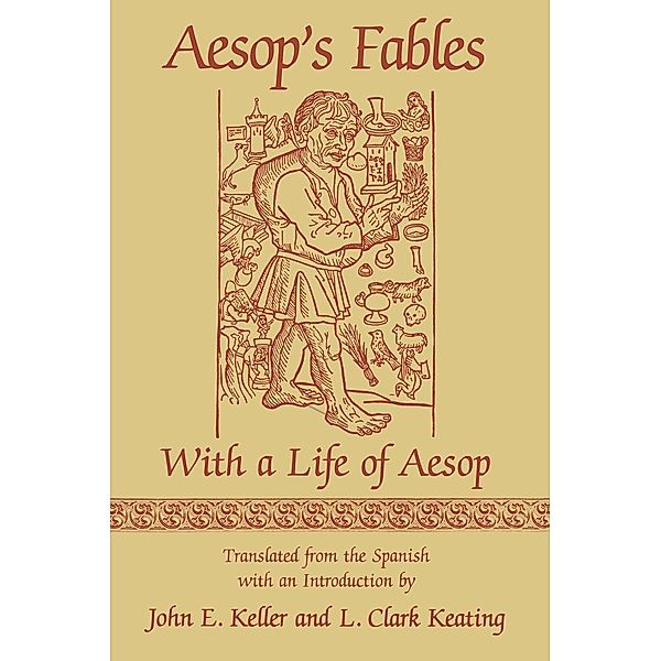 Studies in Romance Languages: Aesop's Fables, L. Clark Keating, John E. Keller