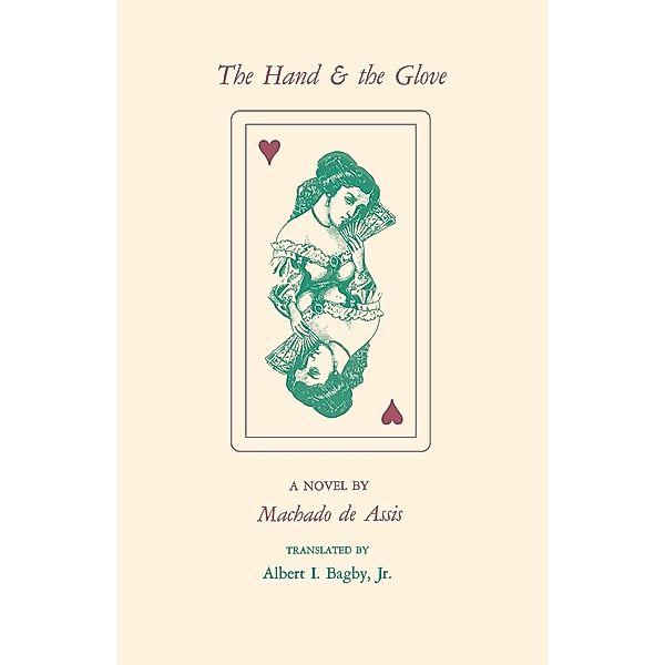 Studies in Romance Languages: The Hand and the Glove, Machado de Assis
