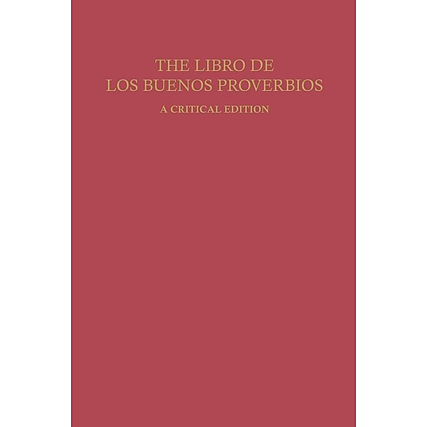 Studies in Romance Languages: The Libro de los Buenos Proverbios, Hunain ibn Ishaq