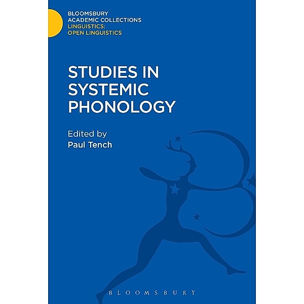 Studies in Systemic Phonology, Paul Tench