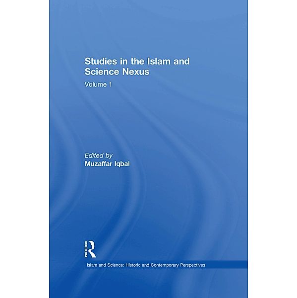 Studies in the Islam and Science Nexus