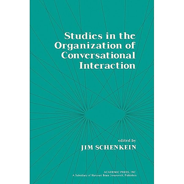 Studies in the Organization of Conversational Interaction