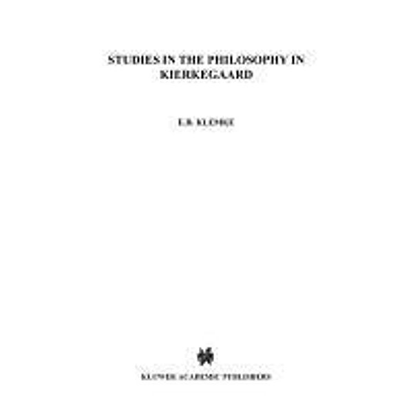 Studies in the Philosophy of Kierkegaard, E. D. Klemke