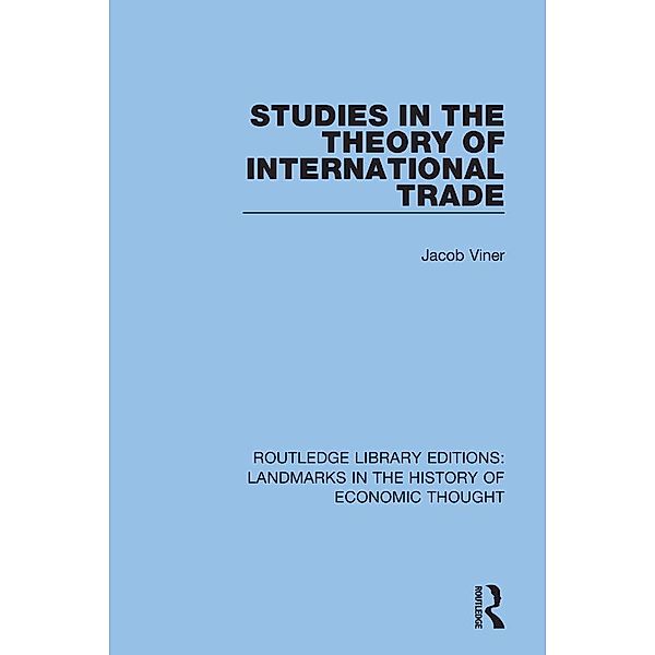 Studies in the Theory of International Trade, Jacob Viner