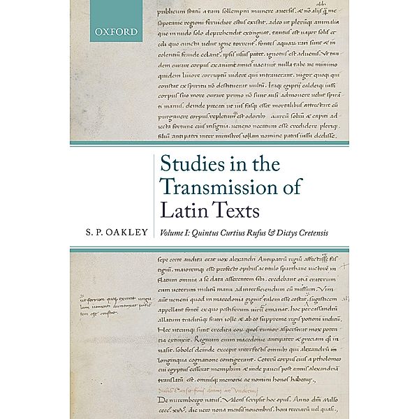 Studies in the Transmission of Latin Texts, S. P. Oakley