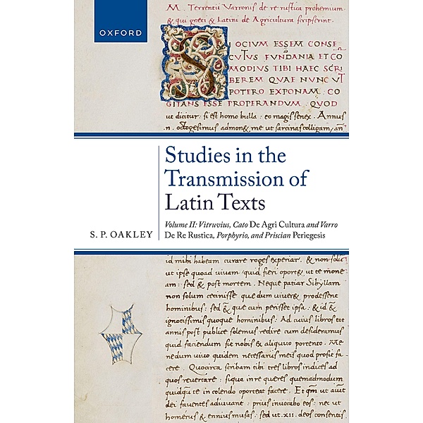Studies in the Transmission of Latin Texts, S. P. Oakley
