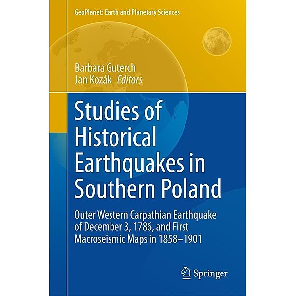 Studies of Historical Earthquakes in Southern Poland / GeoPlanet: Earth and Planetary Sciences