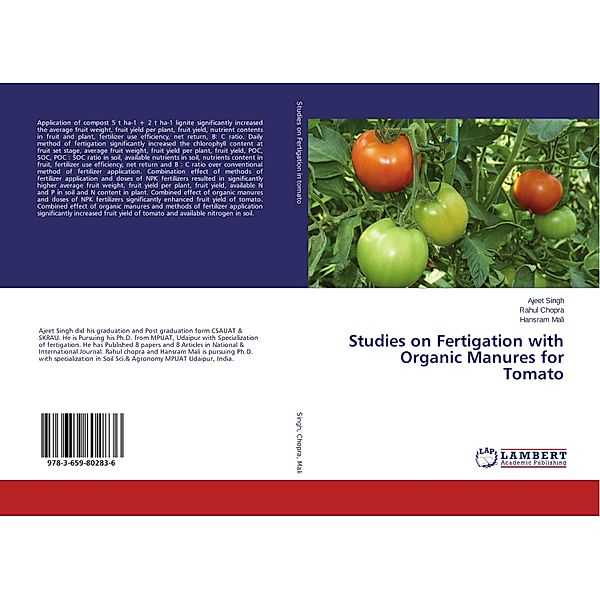 Studies on Fertigation with Organic Manures for Tomato, Ajeet Singh, Rahul Chopra, Hansram Mali
