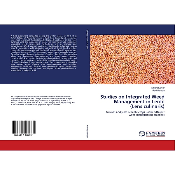 Studies on Integrated Weed Management in Lentil (Lens culinaris), Adyant Kumar, Ravi Nandan