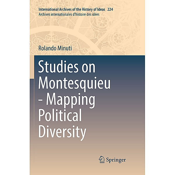 Studies on Montesquieu - Mapping Political Diversity, Rolando Minuti